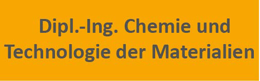 Link zum Dipl.-Ing. Chemie und Tech der Materialien